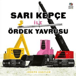 Sarı Kepçe ile Ördek Yavrusu