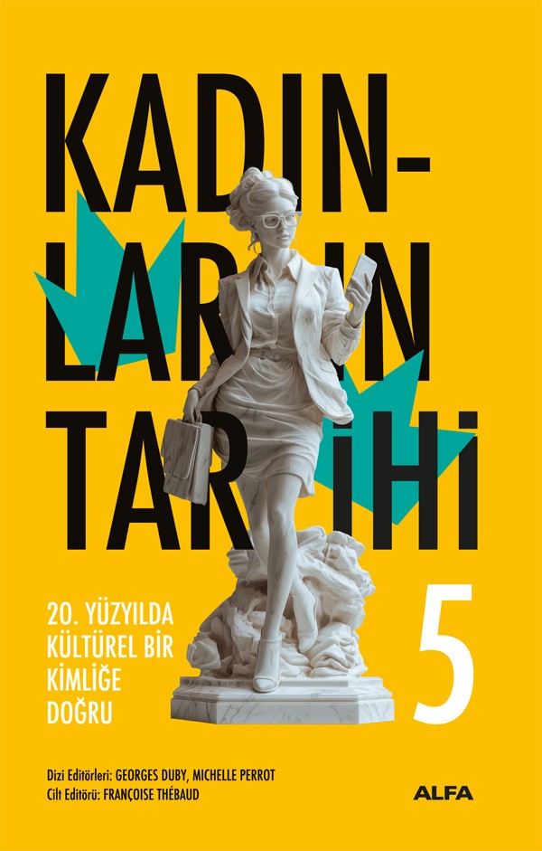 Kadınların Tarihi -5