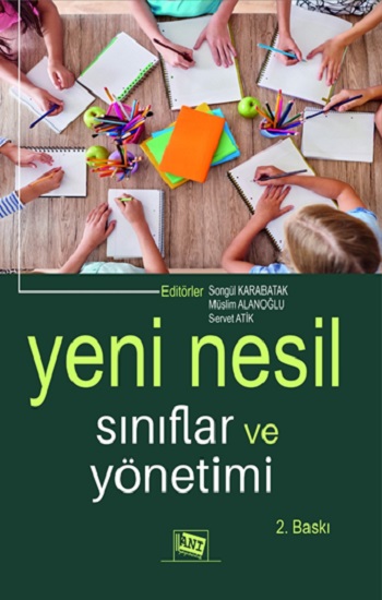 Yeni Nesil Sınıflar ve Yönetimi