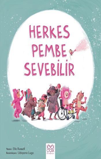 Herkes Pembe Sevebilir