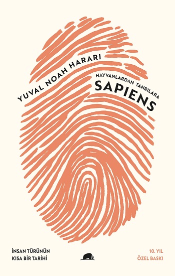 Sapiens: Hayvanlardan Tanrılara