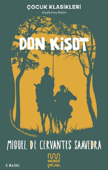 Don Kişot - Çocuk Klasileri Kısaltılmış Metin