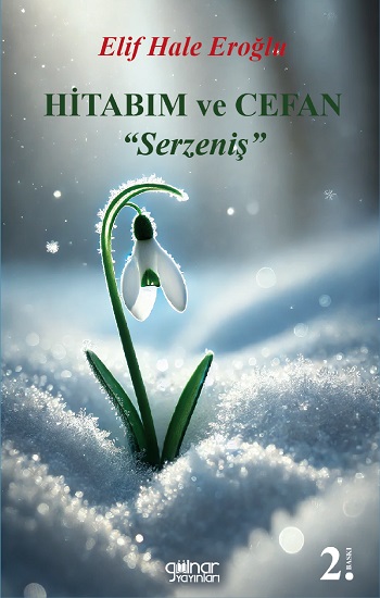 Hitabım ve Cefan “Serzeniş”