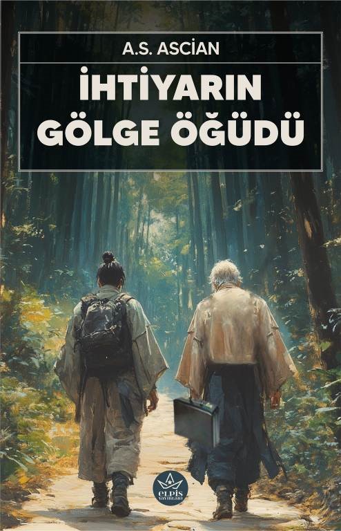 İhtiyarın Gölge Öğüdü