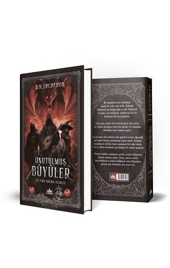 Unutulmuş Büyüler ve Terk Edilmiş Öyküler - (Ciltli)