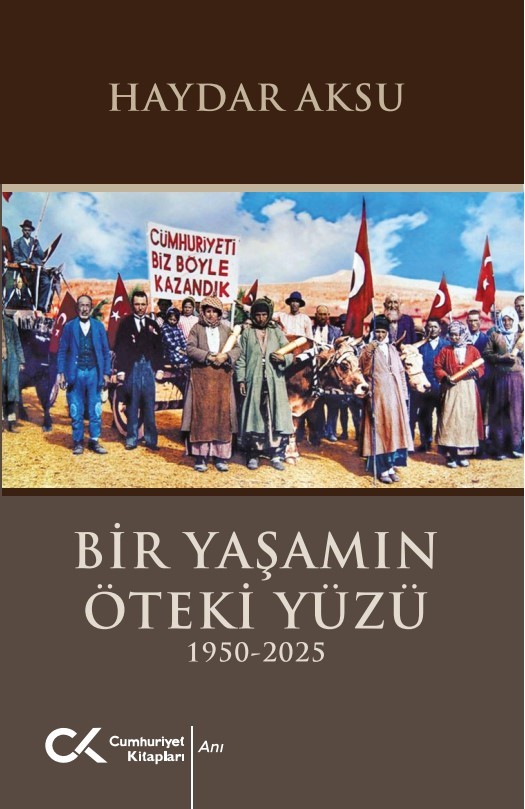 Bir Yaşamın Öteki Yüzü (1950-2025)