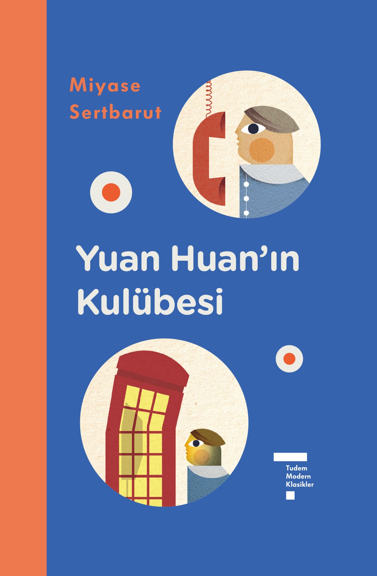 Yuan Huan'ın Kulübesi (Ciltli)