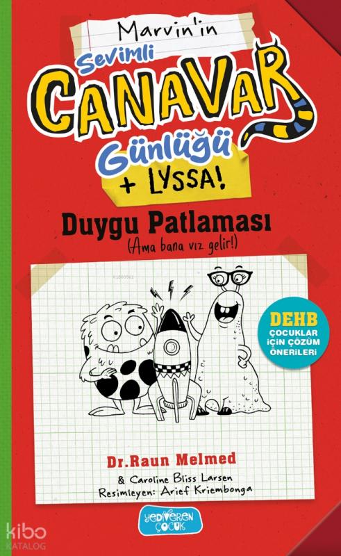 Sevimli Canavar Günlüğü - Duygu Patlaması