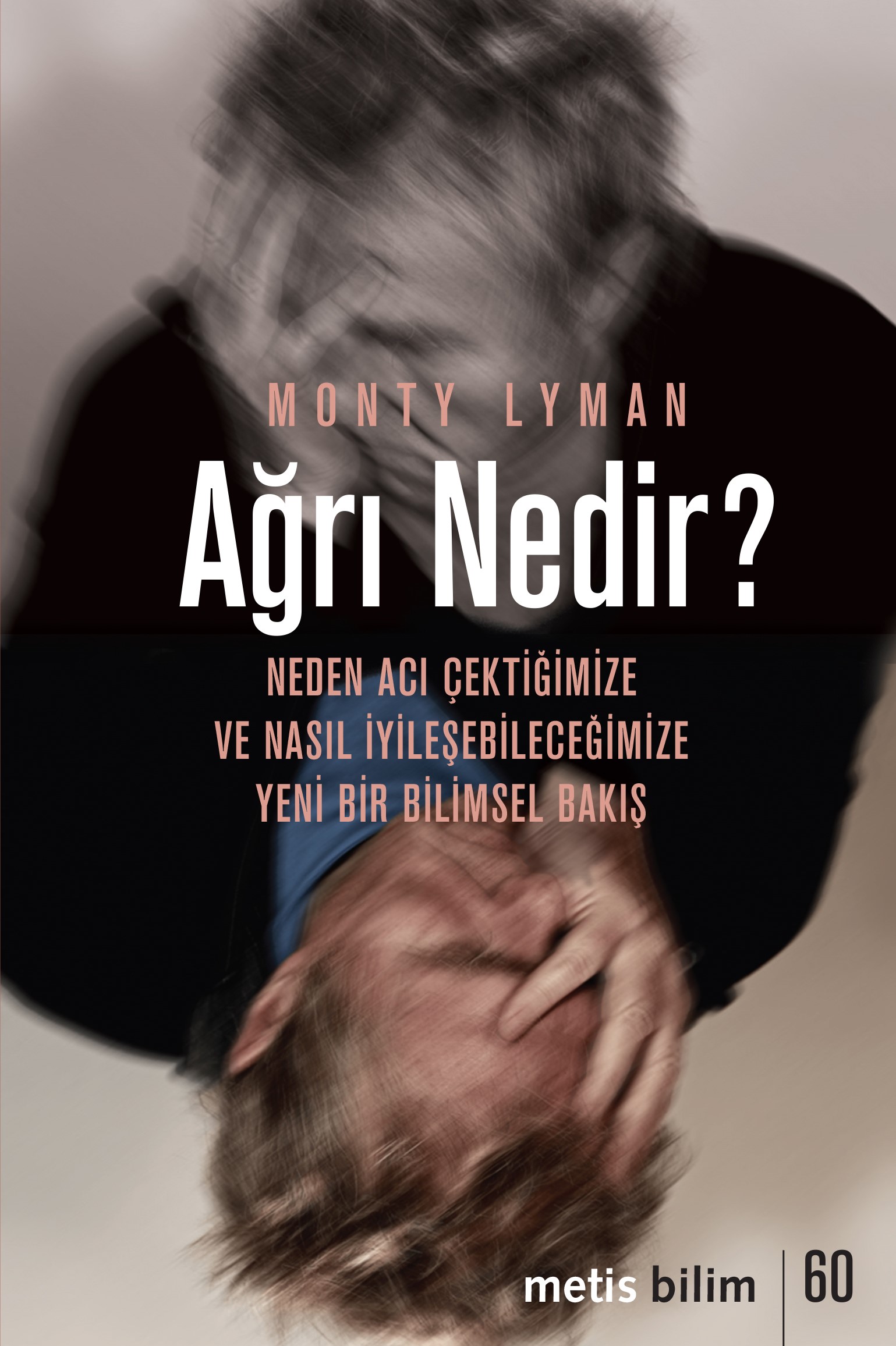 Ağrı Nedir?