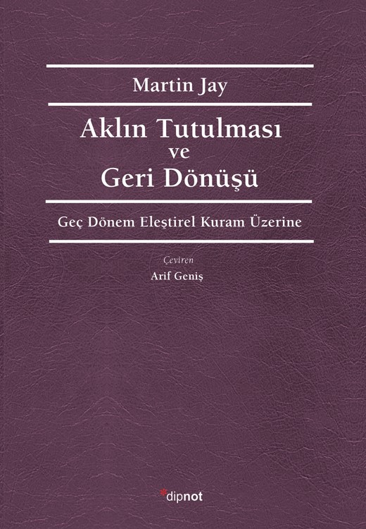 Aklın Tutulması ve Geri Dönüşü