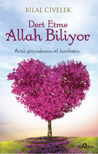 Dert Etme Allah Biliyor