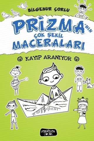 Kayıp Aranıyor; Prizma'nın Çok Şekil Maceraları