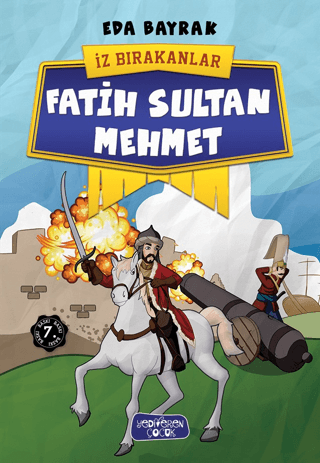 Fatih Sultan Mehmet - İz Bırakanlar