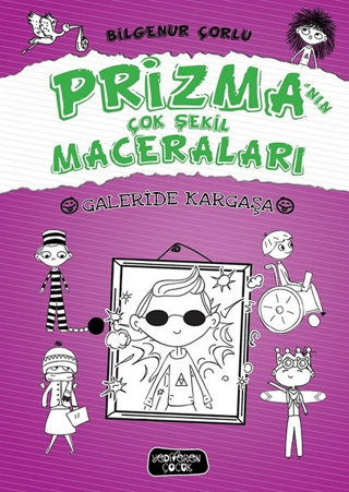 Galeride Kargaşa - Prizma'nın Çok Şekil Maceraları