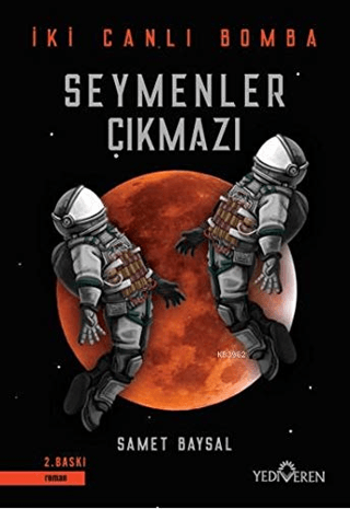 SeymSeymenler Çıkmazı - İki Canlı Bomba
