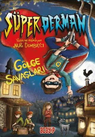 Süper Derman Gölge Savaşları