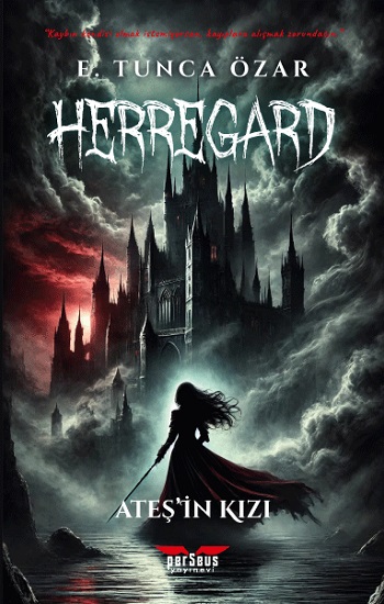 Herregard – Ateş'in Kızı