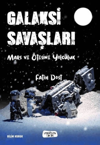 Galaksi Savaşları Mars ve Ötesine Yolculuk