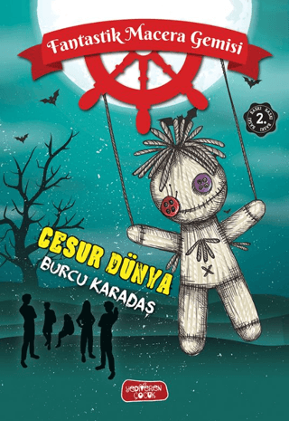 Cesur Dünya;Fantastik Macera Gemisi