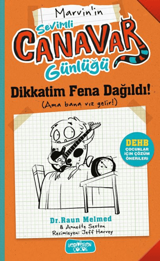 Dikkatim Fena Dağıldı! - Sevimli Canavar Günlüğü