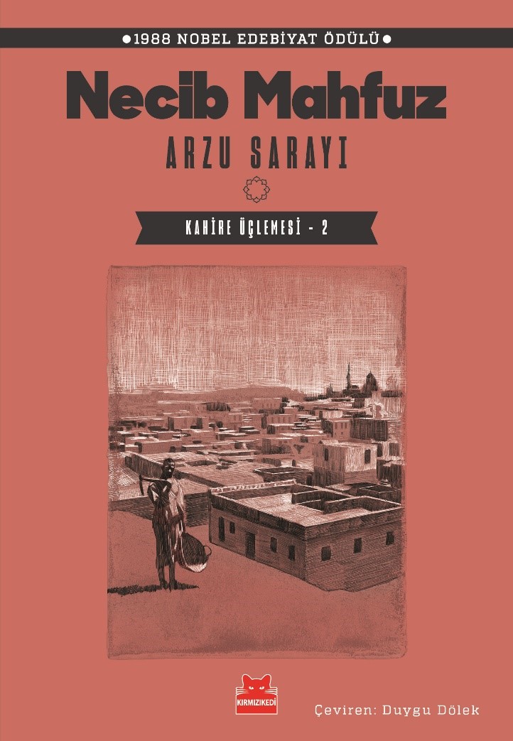 Arzu Sarayı – Kahire Üçlemesi - 2