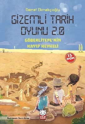 Gizemli Tarih Oyunu 2.0 - Göbeklitepe'nin Heykeli