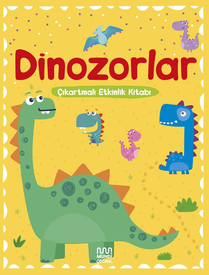 Buttercup: Dinozorlar - Çıkartmalı Etkinlik Kitabı