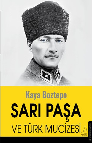 Sarı Paşa ve Türk Mucizesi