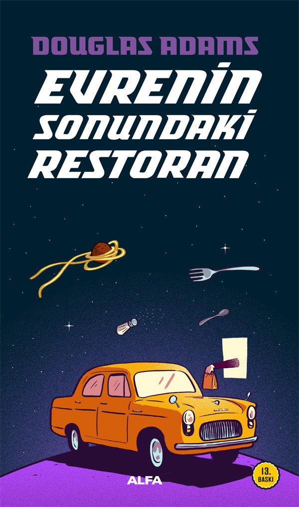 Evrenin Sonundaki Restoran - Otostopçunun Galaksi Rehberi Serisi 2