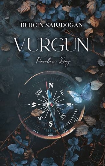 Vurgun – 2 Pusulası Dağ (Ciltli)