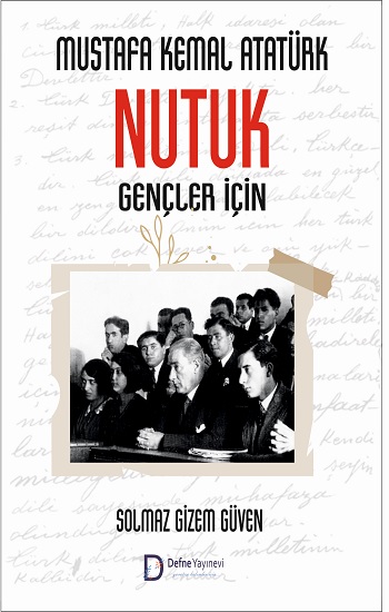 Nutuk - Gençler İçin