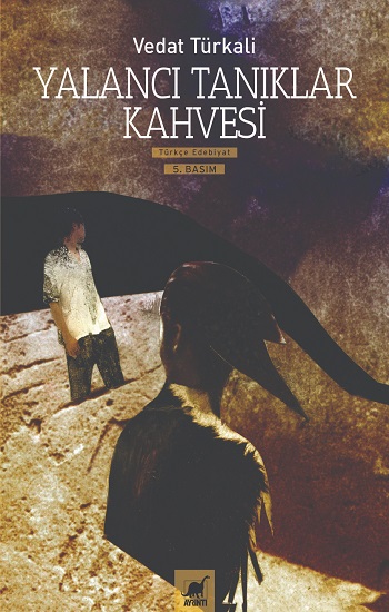 Yalancı Tanıklar Kahvesi