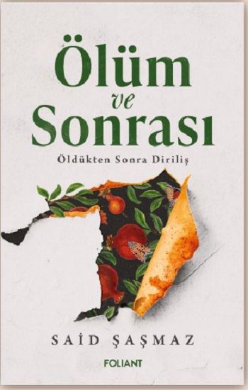 Ölüm ve Sonrası