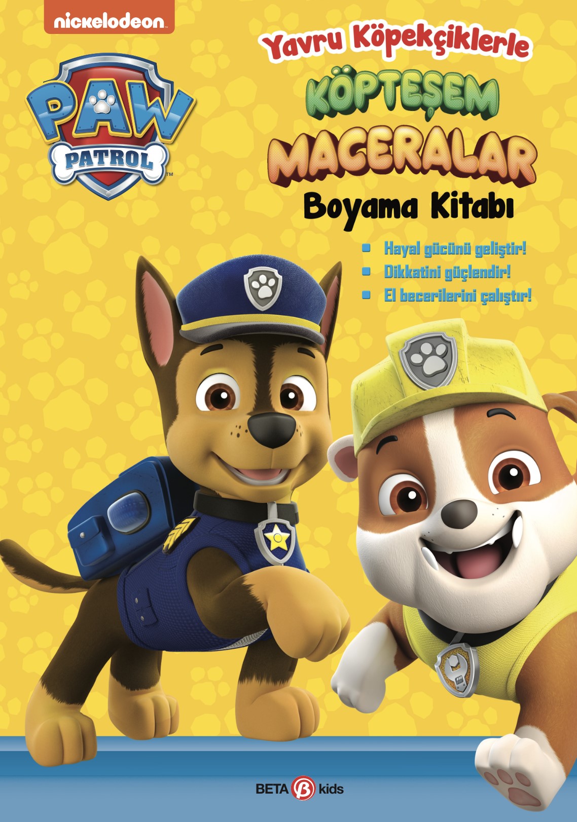 Paw Patrol Yavru Köpekçiklerle Köpteşem Maceralar Boyama Kitabı