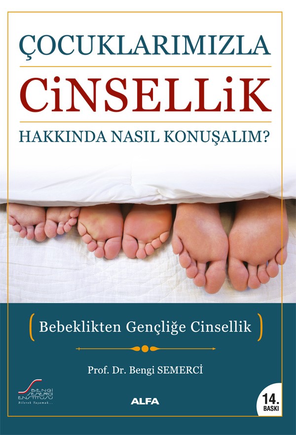 Çocuklarımızla Cinsellik Hakkında Nasıl Konuşmalı?