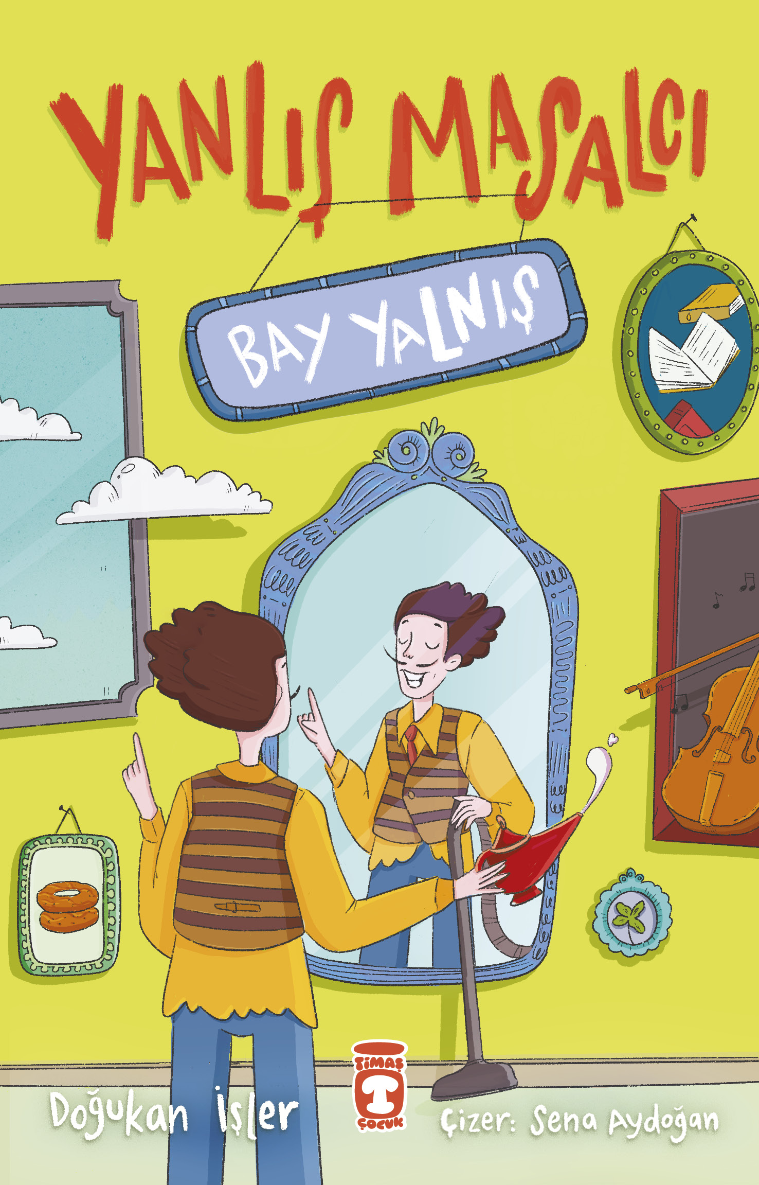 Yanlış Masalcı Bay Yalnış