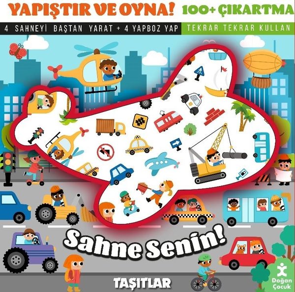Sahne Senin! Taşıtlar - Yapıştır ve Oyna! + 100 Çıkartma