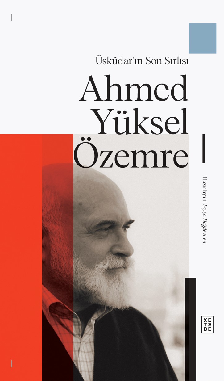 Üsküdar’ın Son Sırlısı: Ahmed Yüksel Özemre