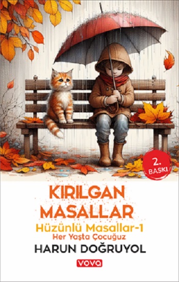 Kırılgan Masallar - Hüzünlü Masallar-1