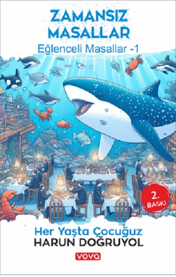 Zamansız Masallar - Eğlenceli Masallar-1