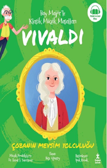 Bay Majör’le Klasik Müzik Masalları Vıvaldı-Çobanın Mevsim Yolculuğu