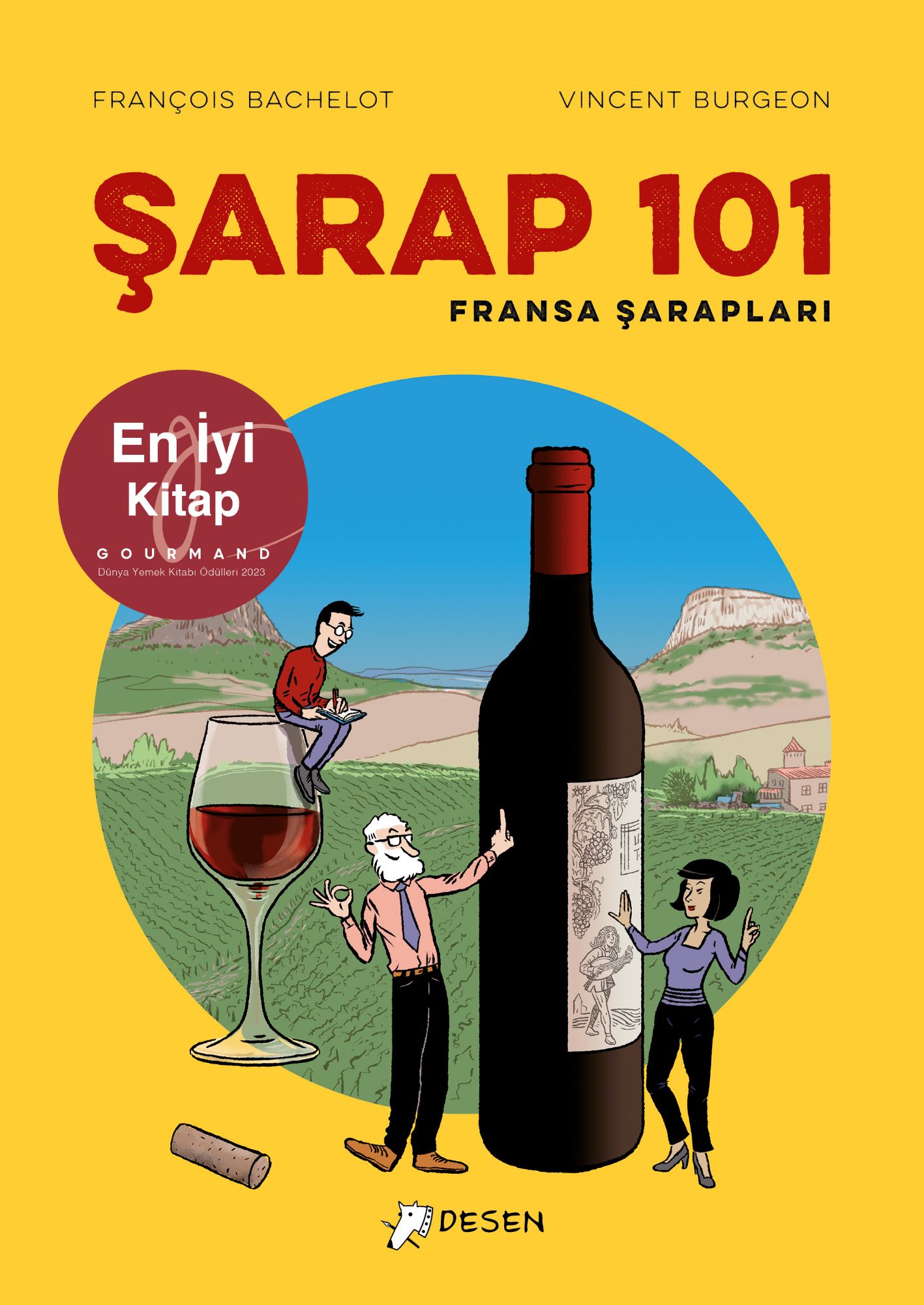Şarap 101: Fransa Şarapları