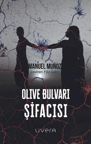 Olive Bulvarı Şifacısı
