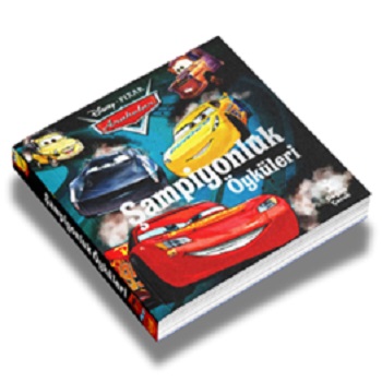 Disney Pixar Arabalar Şampiyonluk Öyküleri (Flexi Kapak)