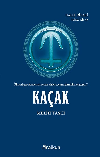 Halef Diyarı 2 - Kaçak