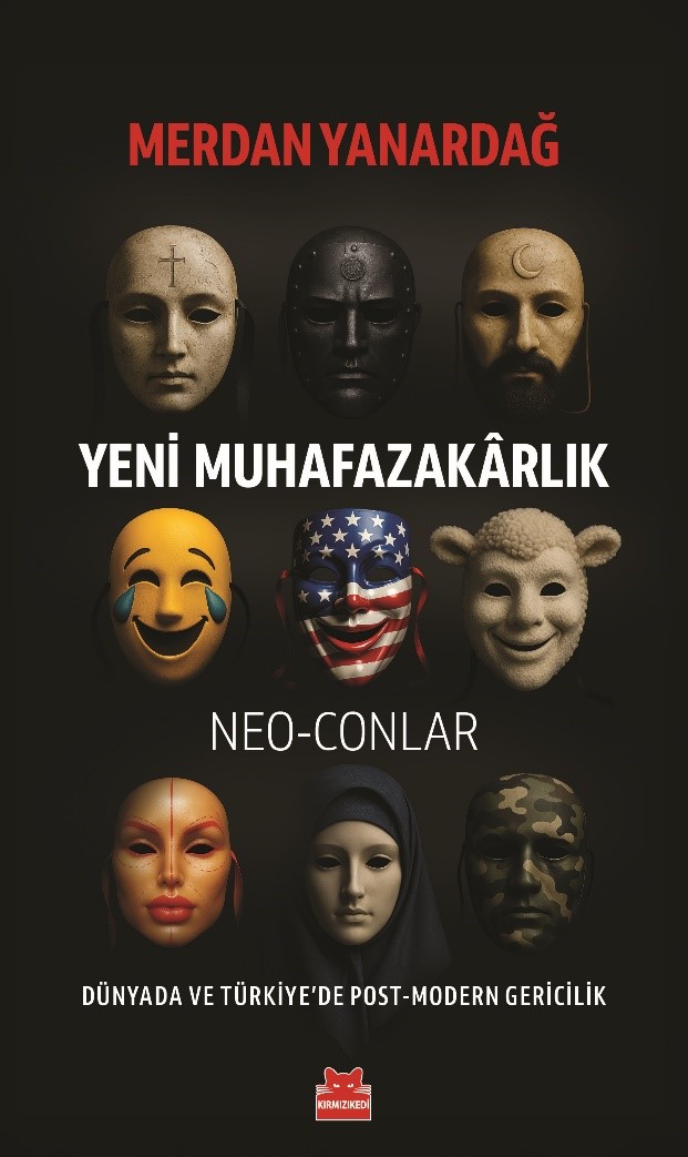 Yeni Muhafazakarlık – Neo-Conlar
