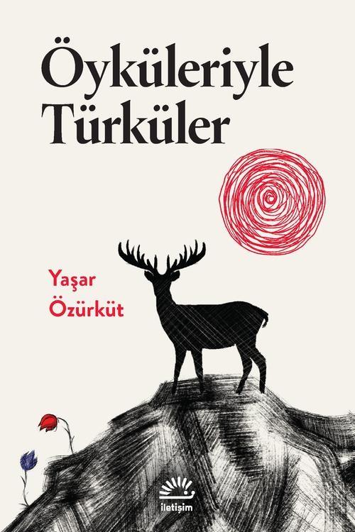 Öyküleriyle Türküler