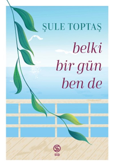 Belki Bir Gün Ben De