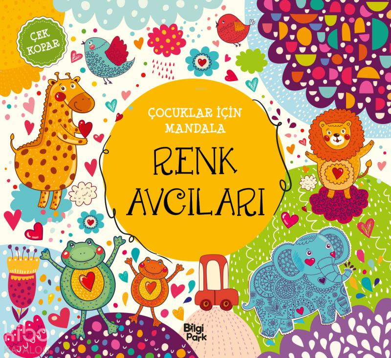 Renk Avcıları ;Çocuklar İçin Mandala