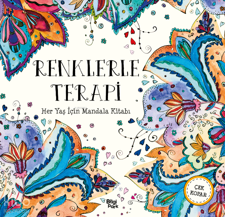 Renklerle Terapi;Her Yaş İçin Mandala Kitabı